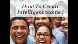 Recording  Creating Intelligent Teams Webinar [upl. by Anirtal]