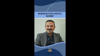 Dekolman Plasenta Nedir  Prof Dr Ali Ekiz gebelik [upl. by Schoening]