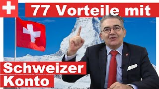 Konto in der Schweiz eröffnen für Deutsche►77 Vorteile für Sie [upl. by Hebe]