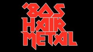 Ultimate Hair Metal Playlist  Best of GlamHair Metal80s Rock [upl. by Ttsepmet]