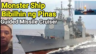 WPS Monster Ship Guided Missile Cruiser Bibilhin ng Pinas Go PBBM [upl. by Eob]