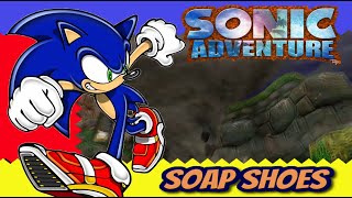 Soap Shoes for Sonic Adventure DX [upl. by Terrijo]