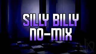 Silly Billy NoMix  FNF Hit Single Real Remix [upl. by Siuqramed]