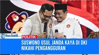 Suswono Usul Janda Kaya di DKI Nikahi Pengangguran Kubu PramonoRano Selera Humor Rendah [upl. by Adnael]