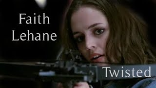 Faith Lehane  Twisted [upl. by Kcirdot]