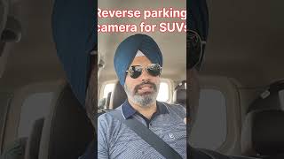 Reverse Parking Camera is must in SUVs [upl. by Lamoree]