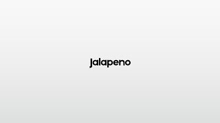 How to pronounce Jalapeno [upl. by Nataline340]