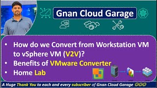 28 Workstation to vSphere VM Conversion V2V Guide  Benefits of VMware Converter  Lab Tutorial [upl. by Nylram]