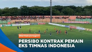 BOJONEGORO  Persibo Kontrak Pemain Eks Timnas Indonesia [upl. by Dominga159]