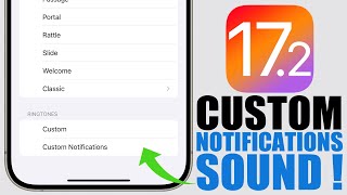 iOS 172  FINALLY Set ANY SOUND as Custom Notifications Sound on iPhone [upl. by Brynn]