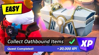 How to EASILY Collect Oathbound Items amp Search Oathbound Chests Locations Fortnite Quest [upl. by Yrrem]