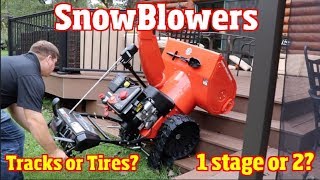 Snow blower Review SINGLE STAGE VS 2 stage Tracks or Tires [upl. by Nanine]