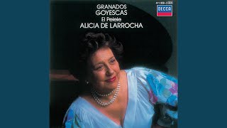 Granados Goyescas Suite  6 Epilogo Serenata del espectro [upl. by Allsopp]