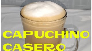 CAPUCHINO CASERO SIN MÁQUINA [upl. by Euqinommod373]