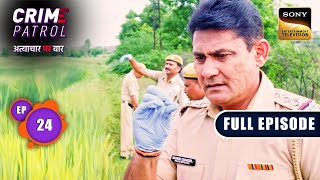 Revenge  Crime Patrol  Atyachaar Par Vaar  Ep 24  Full Episode  29 Sep 2024 [upl. by Chessa]