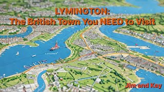 LYMINGTON The British Town You NEED to Visit [upl. by Nyloc]