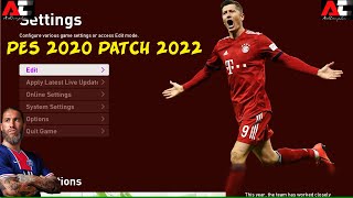 PES 2020 NEXT SEASON PATCH 2022 SMOKE FULL PATCH UPDATE V3 7 [upl. by Tandi843]