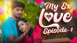 EPISODE1❤️‍🔥My EX Love❤️‍🔥 Vijay amp joe love truelove truefriendship exlover deliverykadhal [upl. by Lyndel]