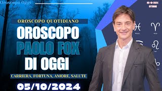 Paolo Fox Oroscopo di Oggi 5 Ottobre 2024 Le Stelle per il Tuo Segno [upl. by Ed]