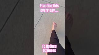 Best Daily Grounding Practice to Reduce Dizziness vestibular [upl. by Yroj195]