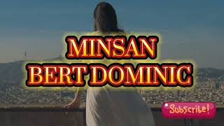 MINSAN BERT DOMINIC OPM KUNDIMAN COVER SONG  Daddy R Ph [upl. by Toddy586]