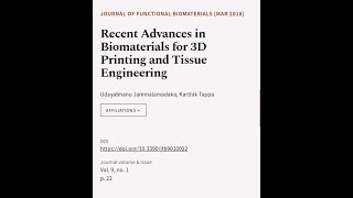 Recent Advances in Biomaterials for 3D Printing and Tissue Engineering  RTCLTV [upl. by Affrica]