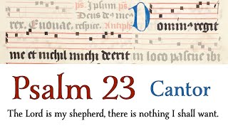 Psalm 23 • CANTOR • The Lord is My Shepherd Dominus Regit Me [upl. by Wons]