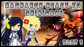 Ragnarok react to shinigami  Ichigo join the ragnarok 🤯🤯 part 1 my au  gacha club [upl. by Enyar]