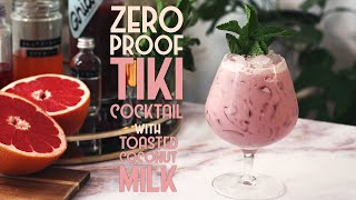 Zero Proof Tiki Cocktail Recipe  Toasted Coconut Milk Hibiscus Rosewater amp Ghia [upl. by Asirac]