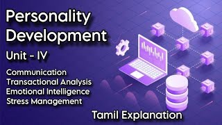 Personality Development  Unit  IV  Tamil Explanation  BA BBA Bsc Bcom  MS University [upl. by Stanislas]