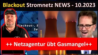 Blackout  Stromnetz  Gas  Atom Energiewende News 102023 Teil I [upl. by Zhang938]