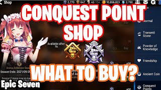 CONQUEST POINT SHOP  What To Buy  Epic Seven Guide [upl. by Trebeh]