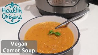 Vegan Carrot Soup in Instant Pot [upl. by Levram]