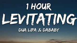 Dua Lipa  Levitating Lyrics ft DaBaby 1 Hour [upl. by Irem]