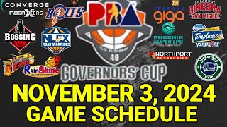 PBA Game Schedule Today  November 3 2024  PBA Governors Cup Schedule Update [upl. by Nananne]