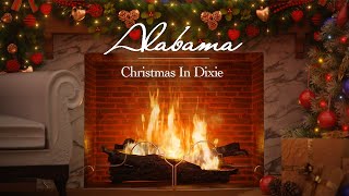 Alabama  Christmas in Dixie Fireplace Video  Christmas Songs [upl. by Thrift]