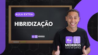 Curso do Rui  Extra  Hibridização [upl. by Heddy]