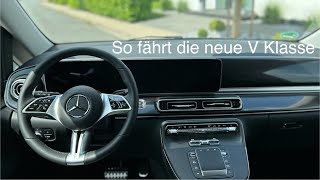 2024 Mercedes V Klasse Fahreindruck  2024 Mercedes V Klasse POV Drive  So fährt die neue V Klasse [upl. by Aneetak]