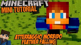 Come funziona Atterraggio Morbido  Guida agli incantamenti di Minecraft [upl. by Sices]