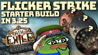 MY STARTER FLICKER STRIKE BUILD IN 325SLAYER WARDEN BERSERKER PATH OF EXILE SETTLER OF KAALGUR [upl. by Hank132]