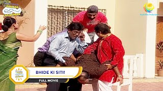 BHIDE KI SITI I FULL MOVIE I Taarak Mehta Ka Ooltah Chashmah  तारक मेहता का उल्टा चश्मा [upl. by Enovaj176]