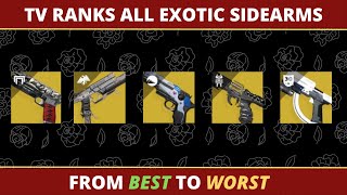 TV Ranks Exotic Sidearms BEST to WORST [upl. by Alial422]