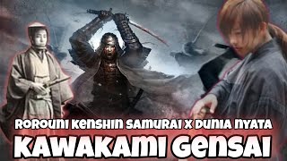 KAWAKAMI GENSAI TOKOH YANG MENGINSPIRASI KARAKTER RUROUNI KENSHIN PADA SAMURAI X [upl. by Bartram]