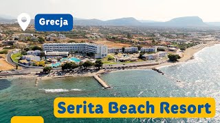 Serita Beach Resort 5  Grecja  Kreta  Elegancki hotel o wysokim standardzie [upl. by Adnawaj]