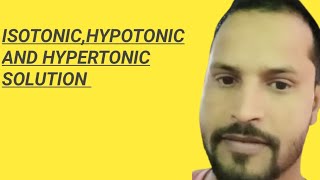 ISOTONIC HYPOTONIC  HYPERTONIC SOLUTION [upl. by Acinorej]