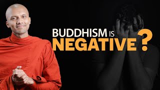 Buddhism is Negative  Buddhism In English [upl. by Nottirb103]