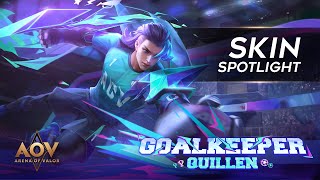 Quillen Goalkeeper Skin Spotlight  Garena AOV Arena of Valor [upl. by Oneg]