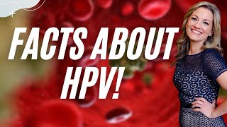 Get the Facts About HPV 3 Key Things that Are Not Common Knowledge [upl. by Shena]