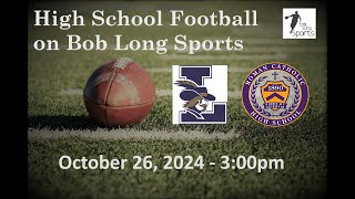 La Salle College High School vs Roman Catholic High School Football October 26 2024 [upl. by Howard785]