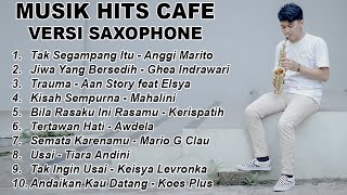 DANI PANDU  Musik Hits Cafe Versi Saxophome [upl. by Anwahsad]